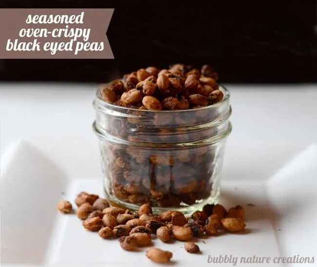 Crispy Black Eyed Peas – Seasoned and Baked