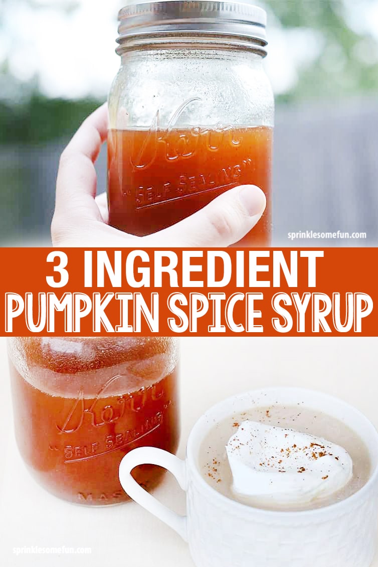 Pumpkin Spice Syrup 3 Ingredients • Sprinkle Some Fun