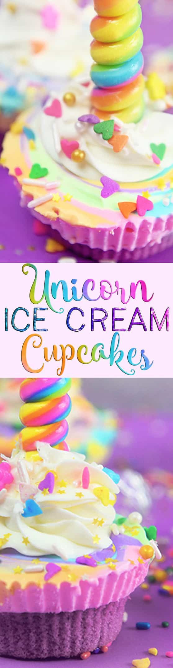 Unicorn Ice Cream Cupcakes are real and they are as magical as they sound! Perfect for a unicorn themed party or the unicorn lover!